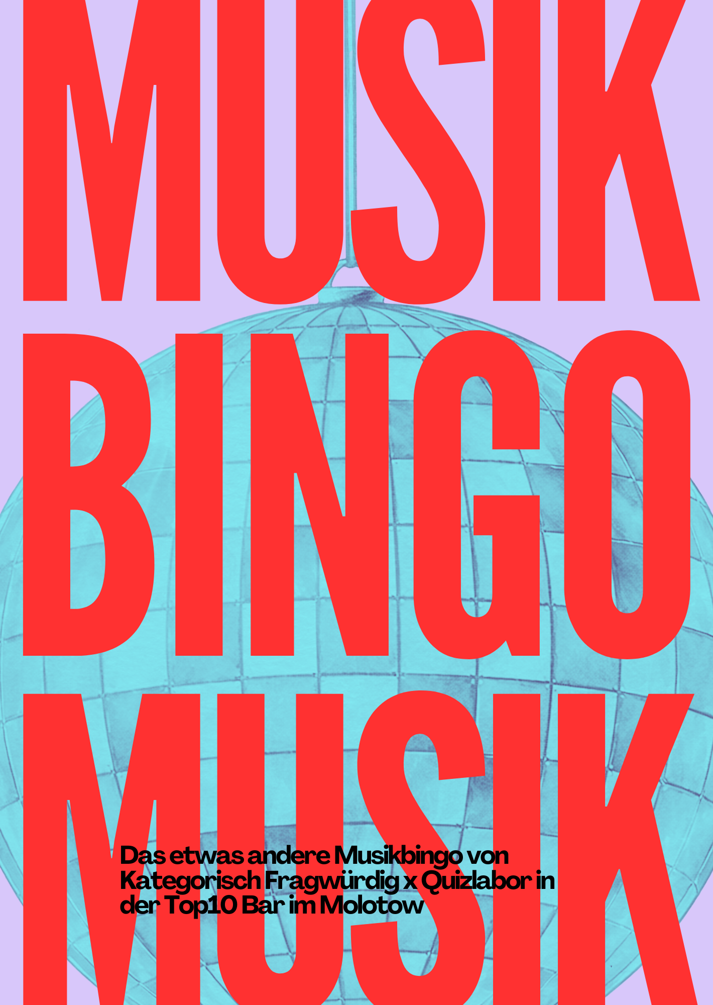 Musikbingo Poster — Das etwas andere Musikbingo von Kategorisch Fragwürdig x Quizlabor in der Top10 Bar im Molotow